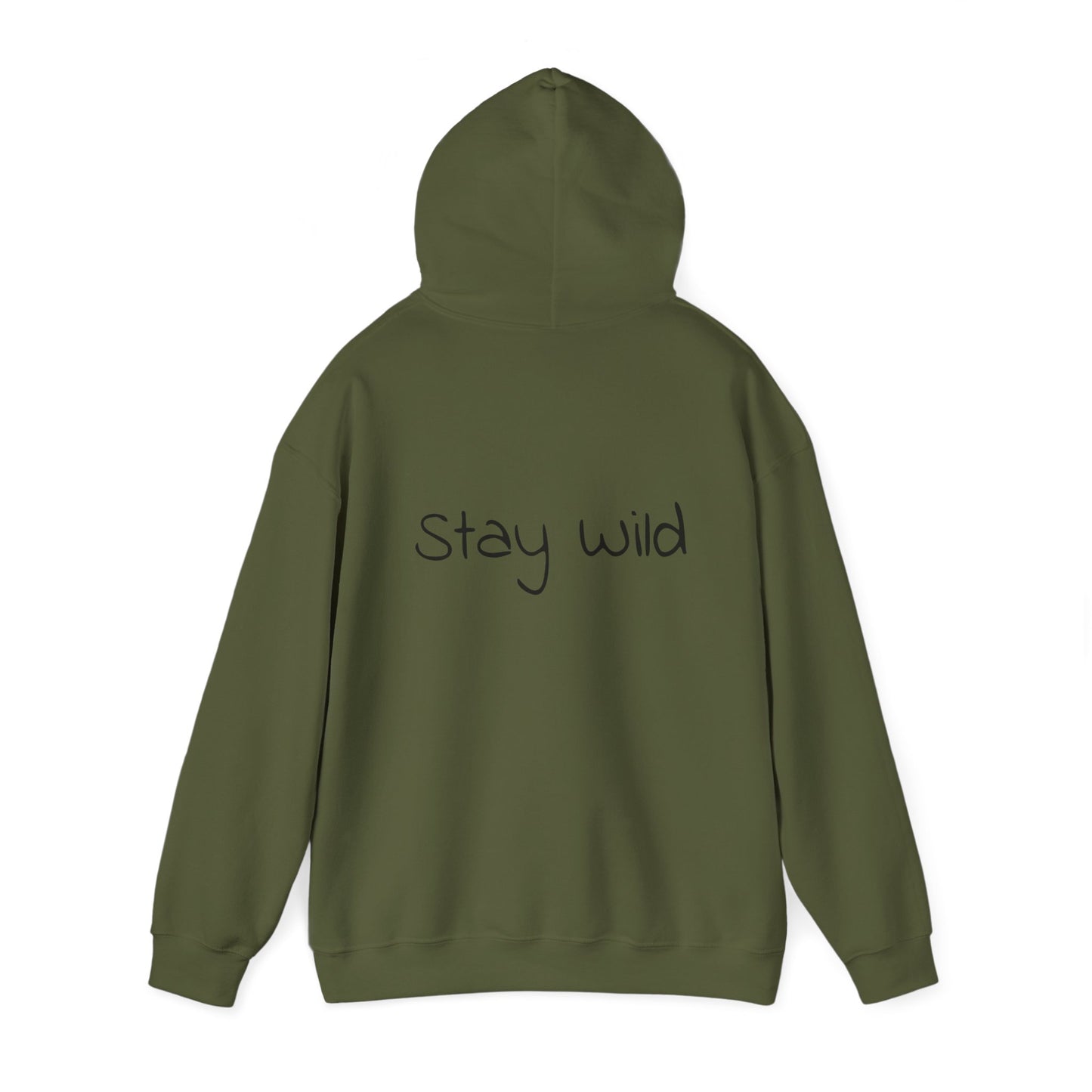 Stay wild hoodie